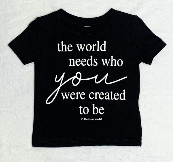 The World Needs T Shirt